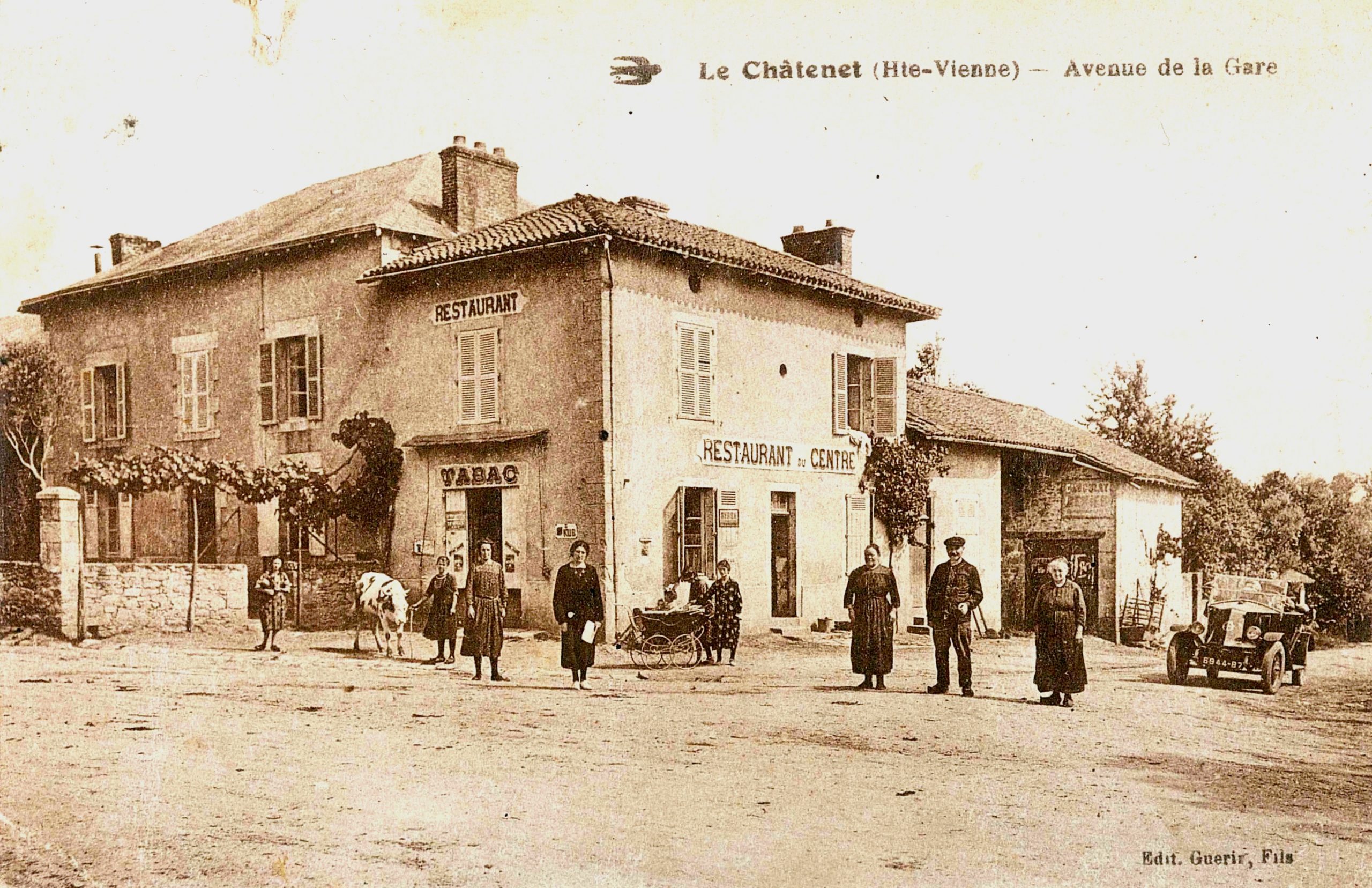 REGARDS D&rsquo;AUTREFOIS : Le Châtenet